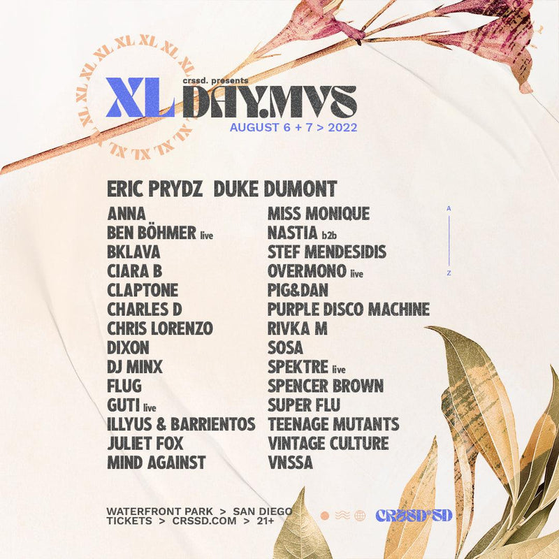 DAY.MVS XL in San Diego - August 6-7